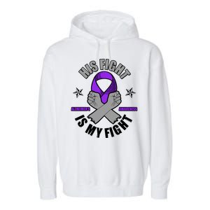 His Fight Is My Fight Alzheimer's Awareness Garment-Dyed Fleece Hoodie