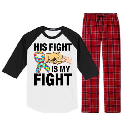 His Fight Is My Fight Autism Awareness Raglan Sleeve Pajama Set