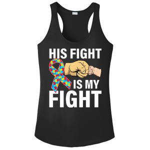 His Fight Is My Fight Autism Awareness Ladies PosiCharge Competitor Racerback Tank