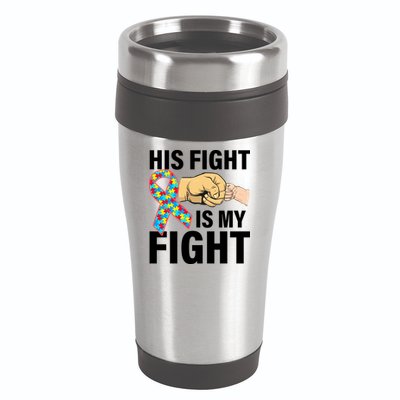 His Fight Is My Fight Autism Awareness 16oz Travel Tumbler