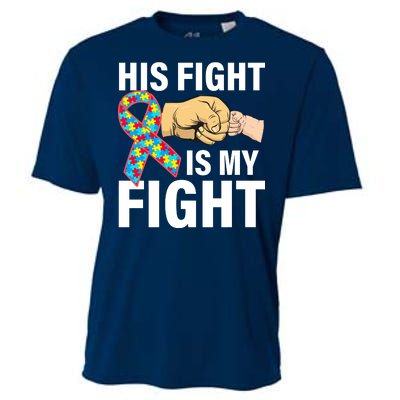 His Fight Is My Fight Autism Awareness Cooling Performance Crew T-Shirt