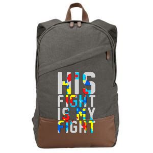 His Fight Is My Fight Autism Awareness Ribbon Cotton Canvas Backpack