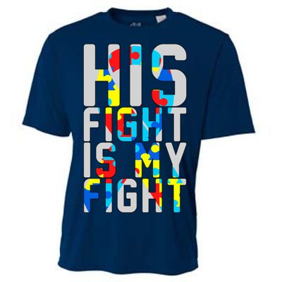 His Fight Is My Fight Autism Awareness Ribbon Cooling Performance Crew T-Shirt