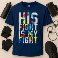 His Fight Is My Fight Autism Awareness Ribbon Cooling Performance Crew T-Shirt