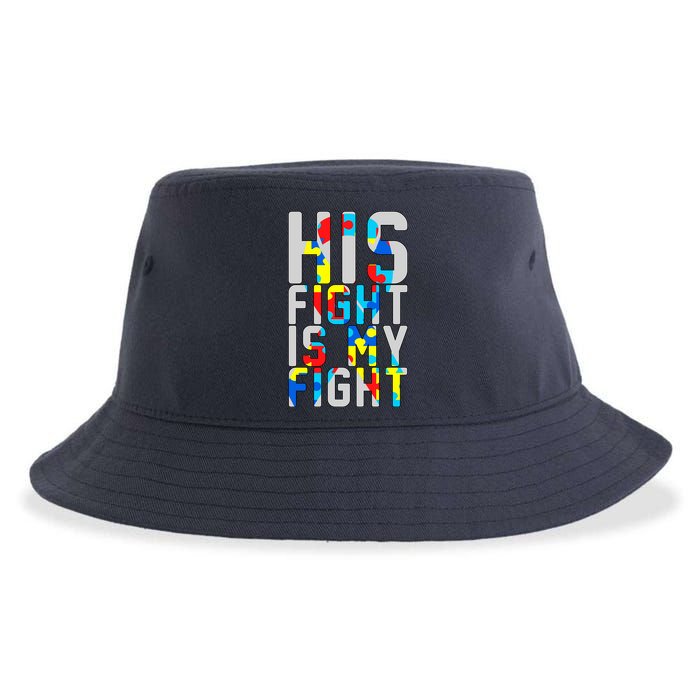 His Fight Is My Fight Autism Awareness Ribbon Sustainable Bucket Hat