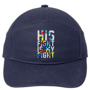 His Fight Is My Fight Autism Awareness Ribbon 7-Panel Snapback Hat