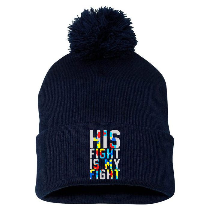 His Fight Is My Fight Autism Awareness Ribbon Pom Pom 12in Knit Beanie