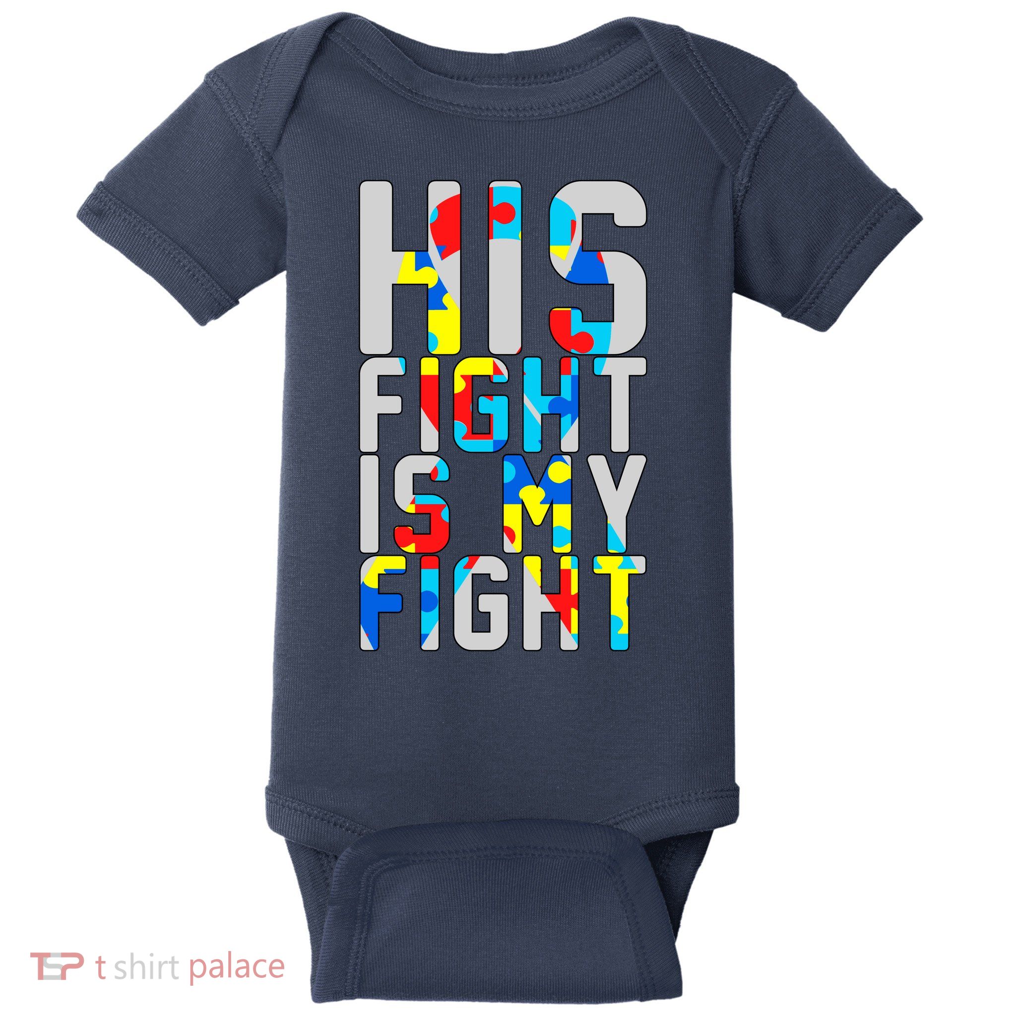 His Fight Is My Fight Autism Awareness Ribbon Baby Bodysuit