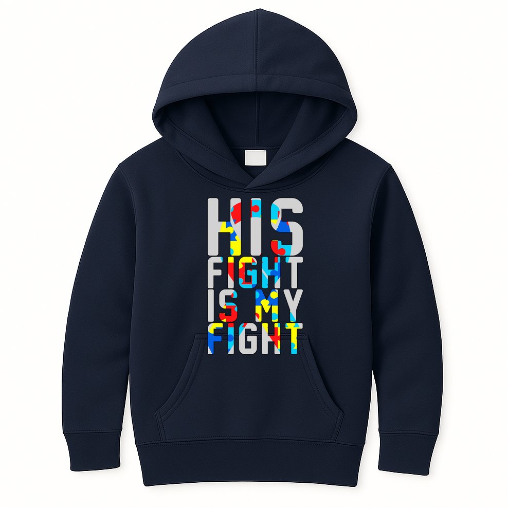 His Fight Is My Fight Autism Awareness Ribbon Kids Hoodie