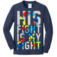 His Fight Is My Fight Autism Awareness Ribbon Kids Long Sleeve Shirt