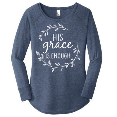 His Grace Is Enough Women's Perfect Tri Tunic Long Sleeve Shirt