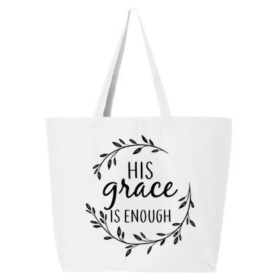 His Grace Is Enough 25L Jumbo Tote