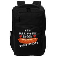 HIs Sausage Is My Valentine Dirty Offensive  Impact Tech Backpack