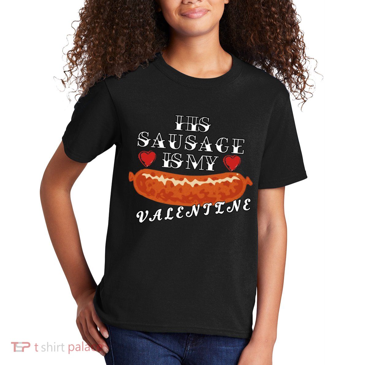 HIs Sausage Is My Valentine Dirty Offensive  Kids T-Shirt
