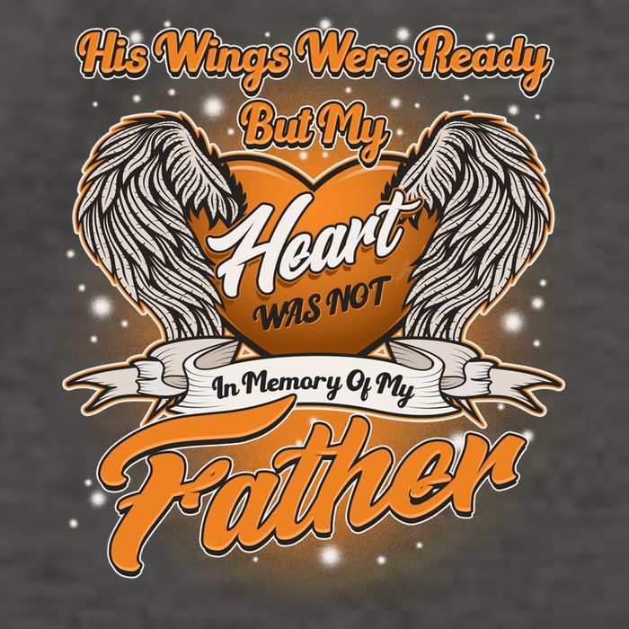 His Wings Were Ready But My Heart Was Not In Memory of My Father Vector Backpack