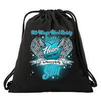 His Wings Were Ready But My Heart Was Not In Memory of My Son Drawstring Bag