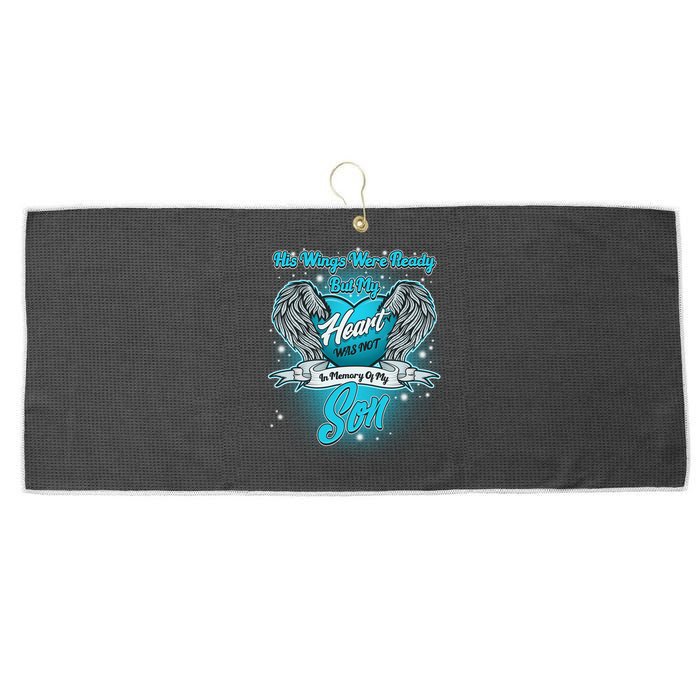 His Wings Were Ready But My Heart Was Not In Memory of My Son Large Microfiber Waffle Golf Towel