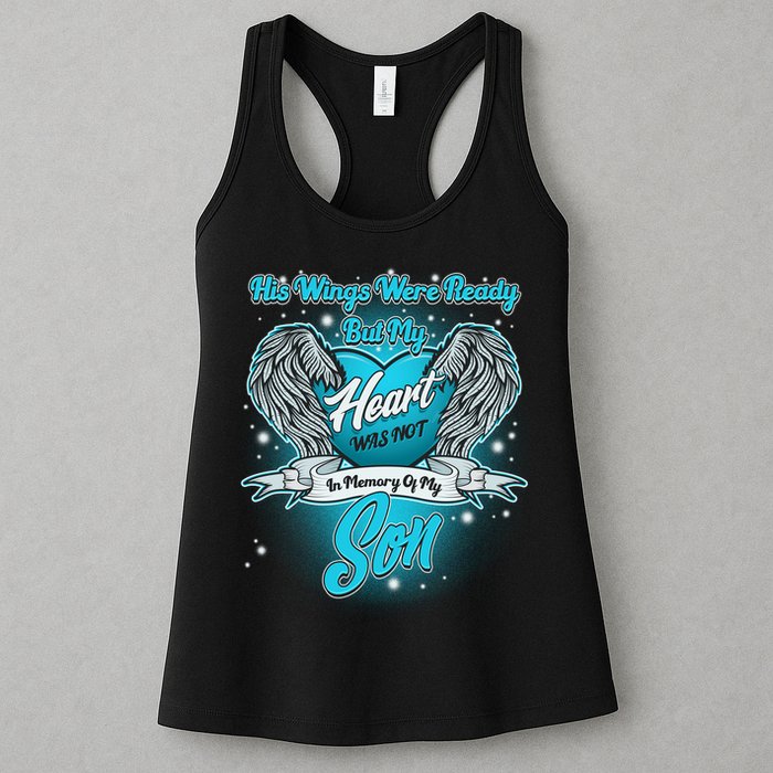 His Wings Were Ready But My Heart Was Not In Memory of My Son Womens Tank Top