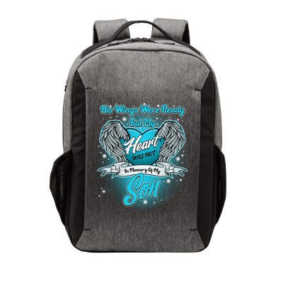 His Wings Were Ready But My Heart Was Not In Memory of My Son Vector Backpack