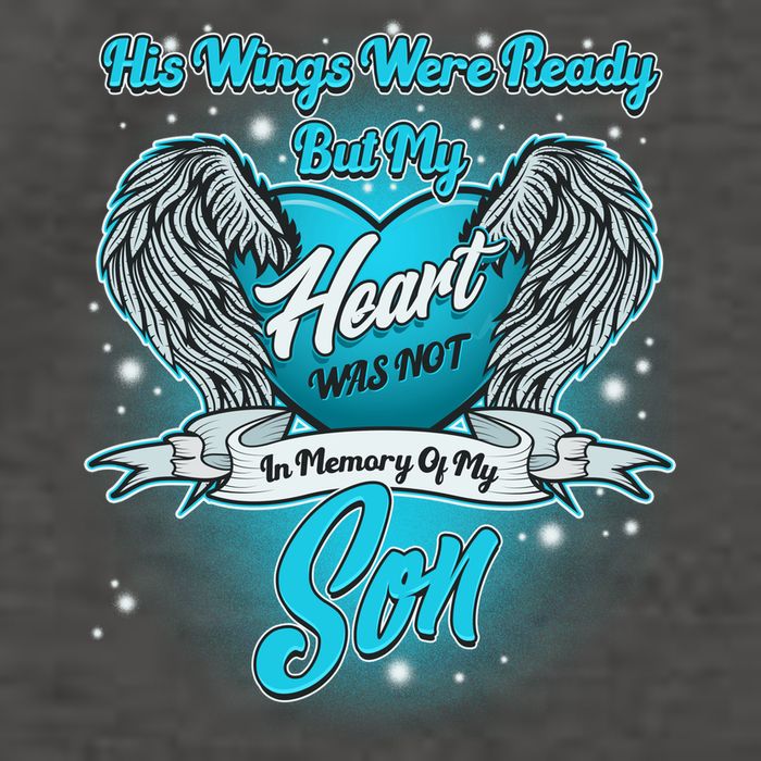 His Wings Were Ready But My Heart Was Not In Memory of My Son Vector Backpack