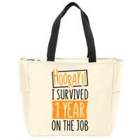 Hooray I Survived 1 Year Employees Appreciation Day Zip Tote Bag