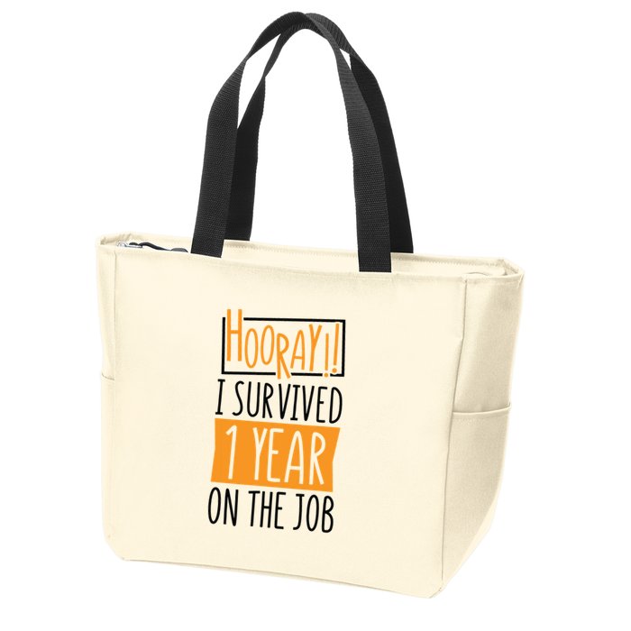 Hooray I Survived 1 Year Employees Appreciation Day Zip Tote Bag