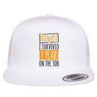 Hooray I Survived 1 Year Employees Appreciation Day Flatbill Hat