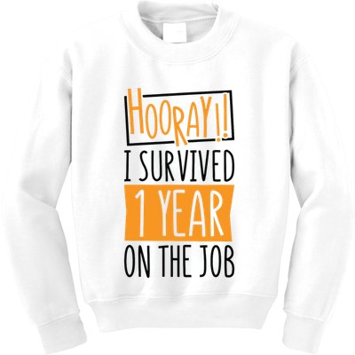 Hooray I Survived 1 Year Employees Appreciation Day Kids Sweatshirt
