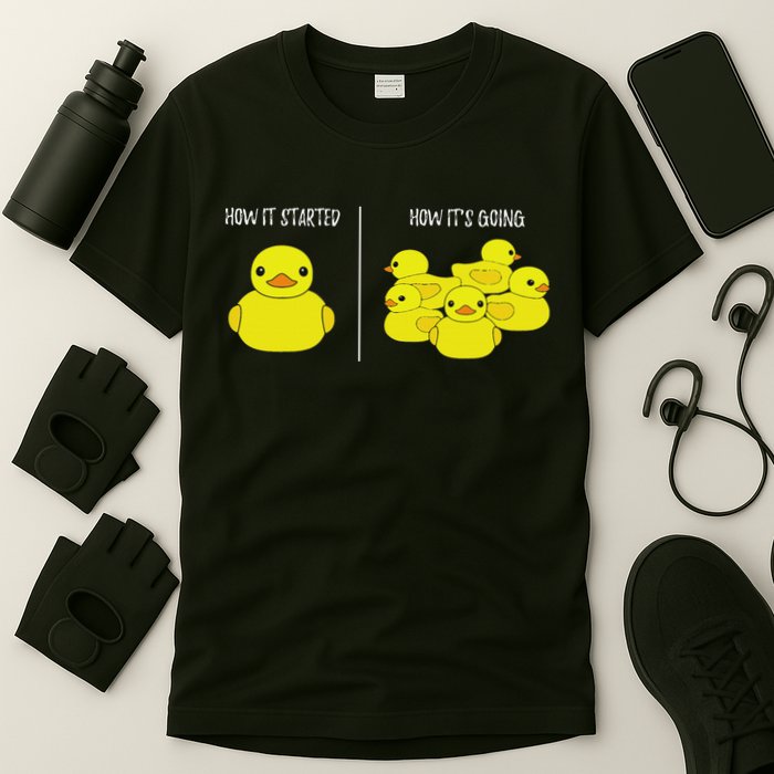 How It Started How Its Going Bath Duckie Toy Rubber Duck T-Shirt