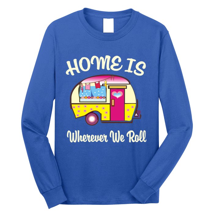 Home Is S Camper Gift Cute Funny Rv Camping Gift Long Sleeve Shirt