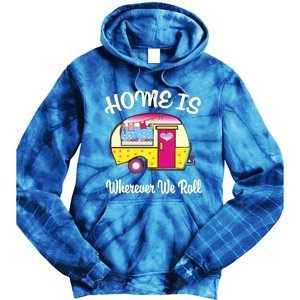 Home Is S Camper Gift Cute Funny Rv Camping Gift Tie Dye Hoodie