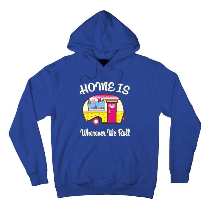 Home Is S Camper Gift Cute Funny Rv Camping Gift Tall Hoodie