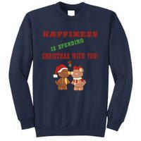 Happiness Is Spending Christmas Sweatshirt