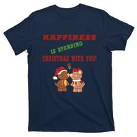 Happiness Is Spending Christmas T-Shirt