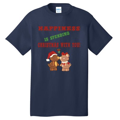 Happiness Is Spending Christmas Tall T-Shirt