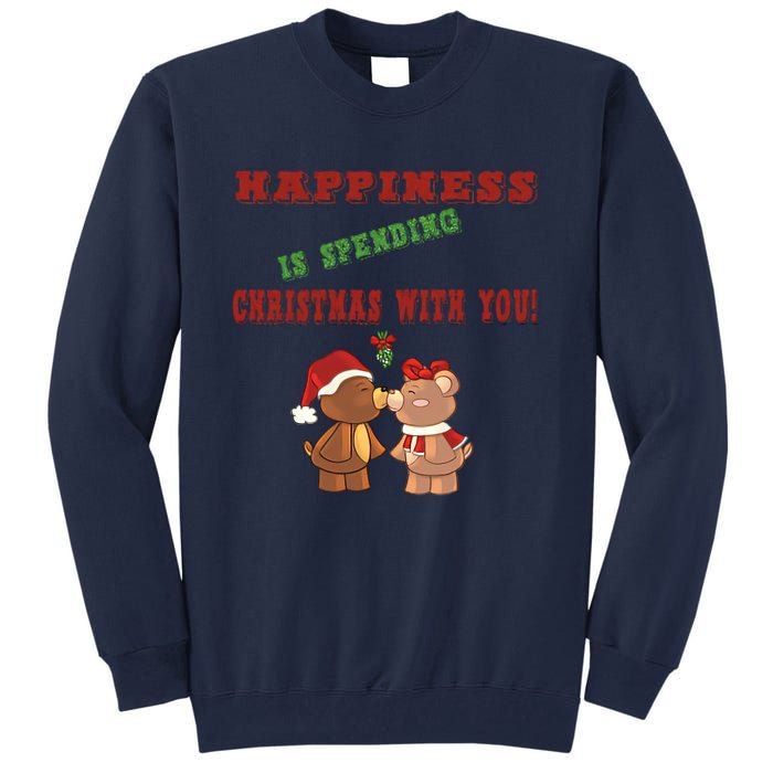 Happiness Is Spending Christmas Tall Sweatshirt