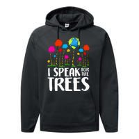 Hippie I Speak For Trees Earth Day Save Earth Performance Fleece Hoodie