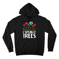 Hippie I Speak For Trees Earth Day Save Earth Hoodie