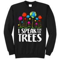 Hippie I Speak For Trees Earth Day Save Earth Sweatshirt