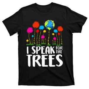 Hippie I Speak For Trees Earth Day Save Earth T-Shirt