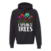 Hippie I Speak For Trees Earth Day Save Earth Premium Hoodie