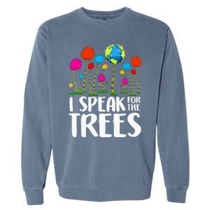 Hippie I Speak For Trees Earth Day Save Earth Garment-Dyed Sweatshirt