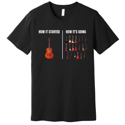 How It Started Guitar Lovers Meme Funny Guitar Premium T-Shirt