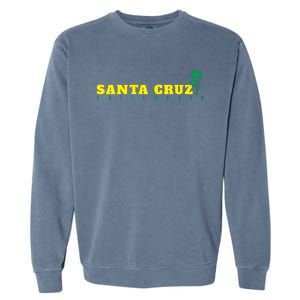 Holiday In Santa Cruz California Garment-Dyed Sweatshirt