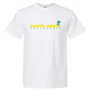 Holiday In Santa Cruz California Garment-Dyed Heavyweight T-Shirt