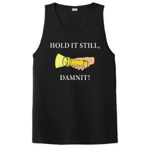 Hold It Still Damnit! Funny Design PosiCharge Competitor Tank