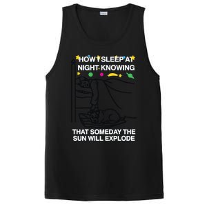 How I Sleep At Night Knowing Someday The Sun Will Explode PosiCharge Competitor Tank