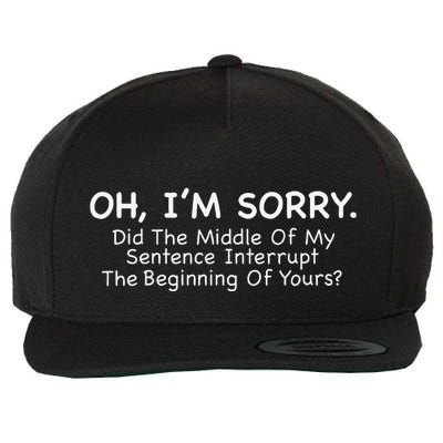 Humourous Ignore Somebody Or DonT Want To Talk To Anybody Wool Snapback Cap