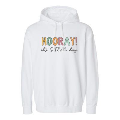 Hooray ItS Stem Day Teacher Specials Squad Garment-Dyed Fleece Hoodie