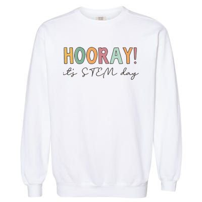 Hooray ItS Stem Day Teacher Specials Squad Garment-Dyed Sweatshirt